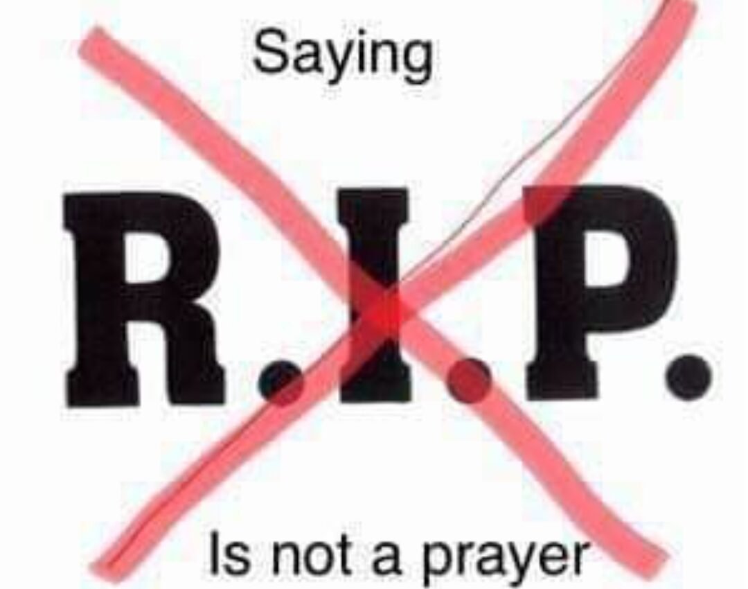 RIP is it an Islamic Prayer !!!???